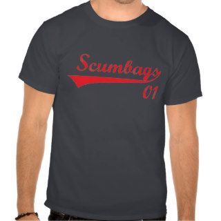 Scumbags T Shirts