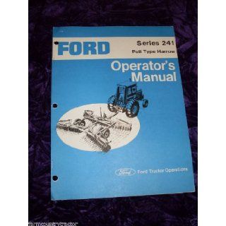 Ford 241 Pull Type Harrow OEM OEM Owners Manual Ford 241 Books