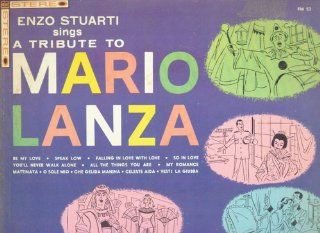Enzo Stuarti Sings A Tribute To Mario Lanza [Vinyl LP Record] Music