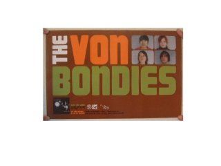 The Von Bondies Poster  Prints  