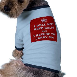 Funny keep calm and carry on doggie tshirt