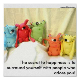 The secret to happiness poster