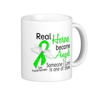 Real Heroes Become Angels Muscular Dystrophy Mug