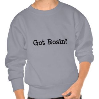Got Rosin Kids Sweatshirt