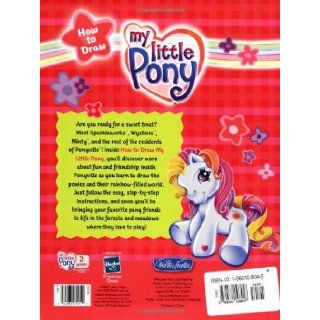 My Little Pony (Hasbro How to Draw Book) Ken Edwards 9781560108047 Books