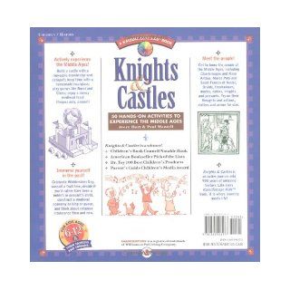 Knights & Castles 50 Hands On Activities to Explore the Middle Ages (Kaleidoscope Kids Books (Williamson Publishing)) (9781885593177) Avery Hart, Paul Mantell Books