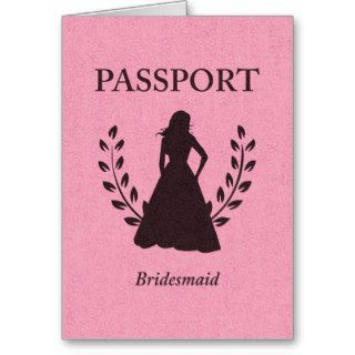 Bridesmaid Passport Card