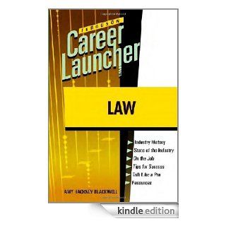 Law (Ferguson Career Launcher) eBook Amy Hackney Blackwell Kindle Store