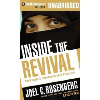 Inside the Revival Good News & Changed Hearts Since 9/11 Joel C. Rosenberg, Christopher Lane 9781441881885 Books