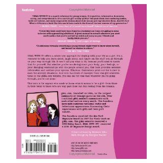 Deal with It A Whole New Approach to Your Body, Brain, and Life as a gURL Esther Drill, Rebecca Odes, Heather McDonald 0807728461829 Books