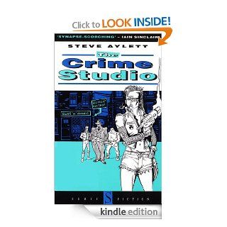 The Crime Studio eBook Steve Aylett Kindle Store