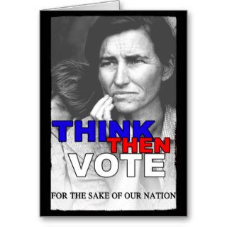THINK THEN VOTE GREETING CARD