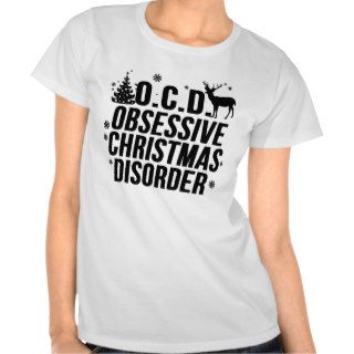 Christmas Obsession Disorder Shirts