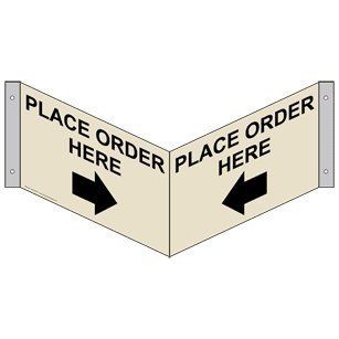 Place Order Here With Outward Arrow Sign NHE 9740Tri BLKonAlmond  Business And Store Signs 