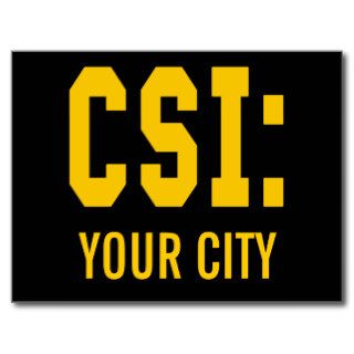 CUSTOMIZEABLE CSI Products Postcard