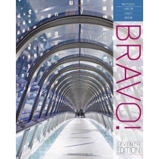 Bravo 7th (seventh) Edition by Muyskens, Judith, Harlow, Linda, Vialet, Michle, Brire, published by Cengage Learning (2011) Paperback Books