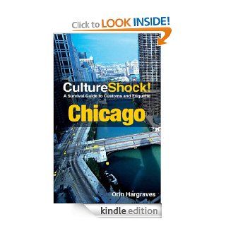 Culture Shock Chicago eBook Orin Hargraves Kindle Store