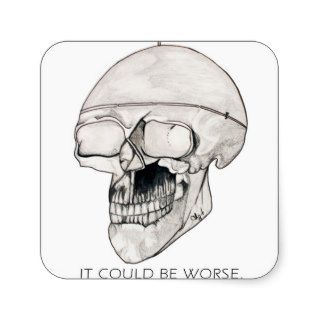 sKULLIE   IT COULD BE WORSE for you to stick to Sticker