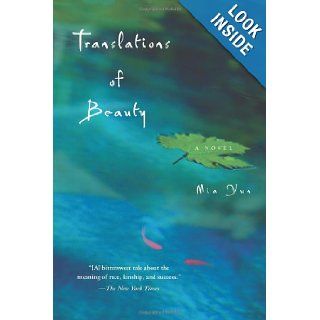 Translations of Beauty A Novel Mia Yun 9780743483575 Books