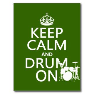 Keep Calm and Drum On (any background color) Postcards