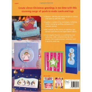 Quick & Clever Christmas Cards 100 Fast and Festive Cards and Tags Elizabeth Moad 9780715325445 Books