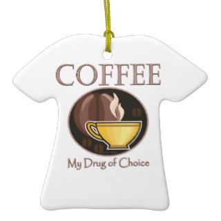 Funny Coffee Cup My Drug Of Choice Christmas Tree Ornaments