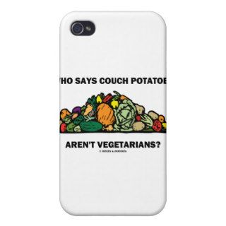 Who Says Couch Potatoes Aren't Vegetarians? iPhone 4/4S Case