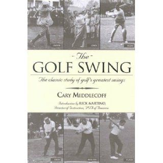 The Golf Swing Cary Middlecoff 9781580800747 Books