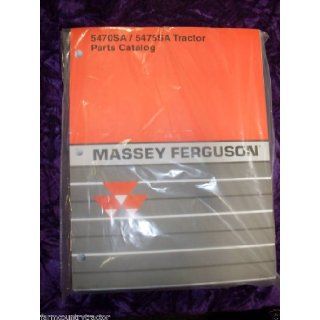 Massey Ferguson 5470SA & 5475SA Tractor OEM Parts Manual Massey Ferguson Books