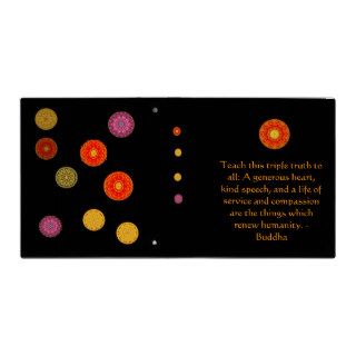 BUDDHIST QUOTE Teach this triple truth to all Vinyl Binder