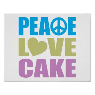 Peace Love Cake Poster