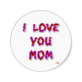 I Love You Mom Candy Hearts Round Sticker