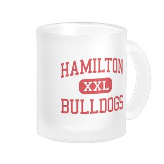 Hamilton   Bulldogs   High School   Hamilton Texas Mugs