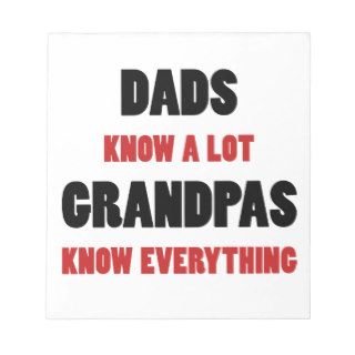 Grandpas Know Everything Memo Note Pad