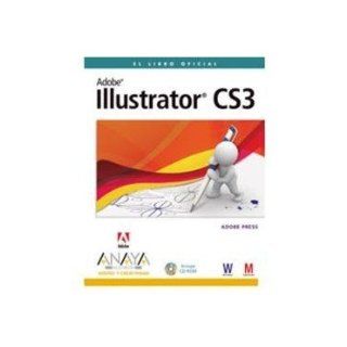 Adobe, Illustrator Cs3, + Cd rom. Precio En Dolares Adobe Press, 1 TOMO + Cd rom Books