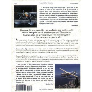 Success on the Step Flying with Kenmore Air C. Marin Faure 9780976020004 Books