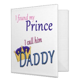Found My Prince Called Daddy Binder