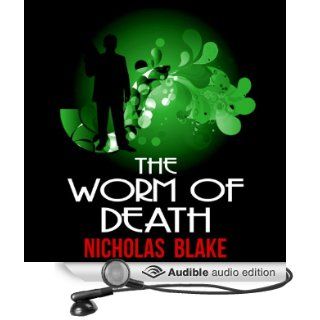 The Worm of Death Nigel Strangeways, Book 14 (Audible Audio Edition) Nicholas Blake, Kris Dyer Books
