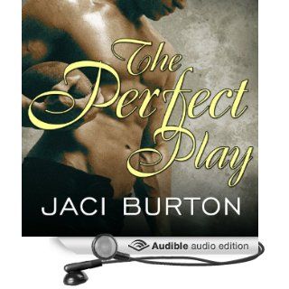 The Perfect Play Play by Play, Book 1 (Audible Audio Edition) Jaci Burton, Lucy Malone Books