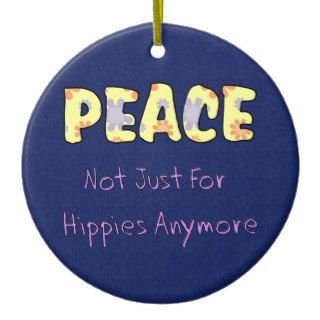 Not Just For Hippies Christmas Ornament