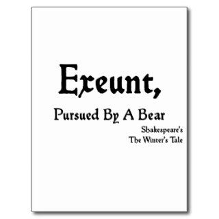 Shakespeare Quotes Exeunt, Pursued by Bear Postcard
