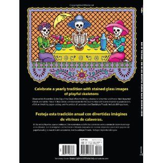 Day of the Dead/Dia de los Muertos Stained Glass Coloring Book (Dover Stained Glass Coloring Book) Marty Noble 9780486480336 Books