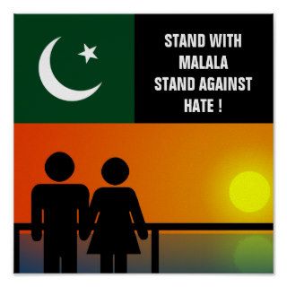 STAND WITH MALALA STAND AGAINST HATE  PRINT