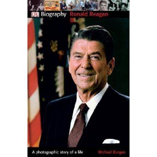 Ronald Reagan (DK Biography) By Michael Burgan  Author  Books