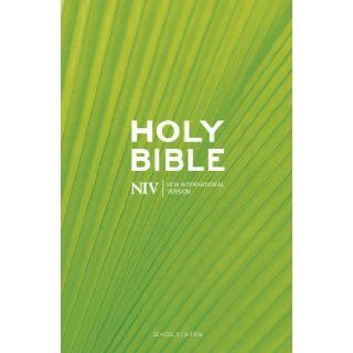 NIV Schools Bible New International Version 9781444701562 Books