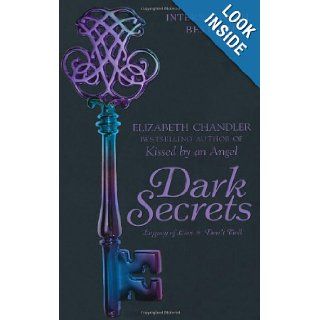 Dark Secrets Legacy of Lies and Don't Tell Elizabeth Chandler 9781847388728 Books