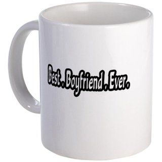 Best.Boyfriend.Ever. Mug Mug by  Kitchen & Dining