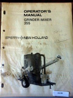 New Holland 355 Grinder Mixer Operators Manual 