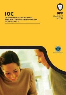IOC Exchange traded Derivatives Admin Practice Exams Syllabus Version 10 BPP Learning Media 9781445391663 Books