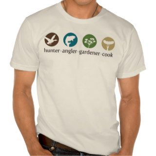 Hunter Angler Gardener Cook T Shirt (white)